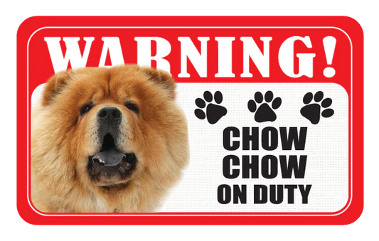 Pet Parade Chow Chow Warning Sign